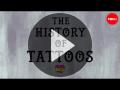 The History of Tattoos