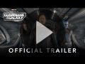 Guardians of the Galaxy Volume 3 - Official Trailer